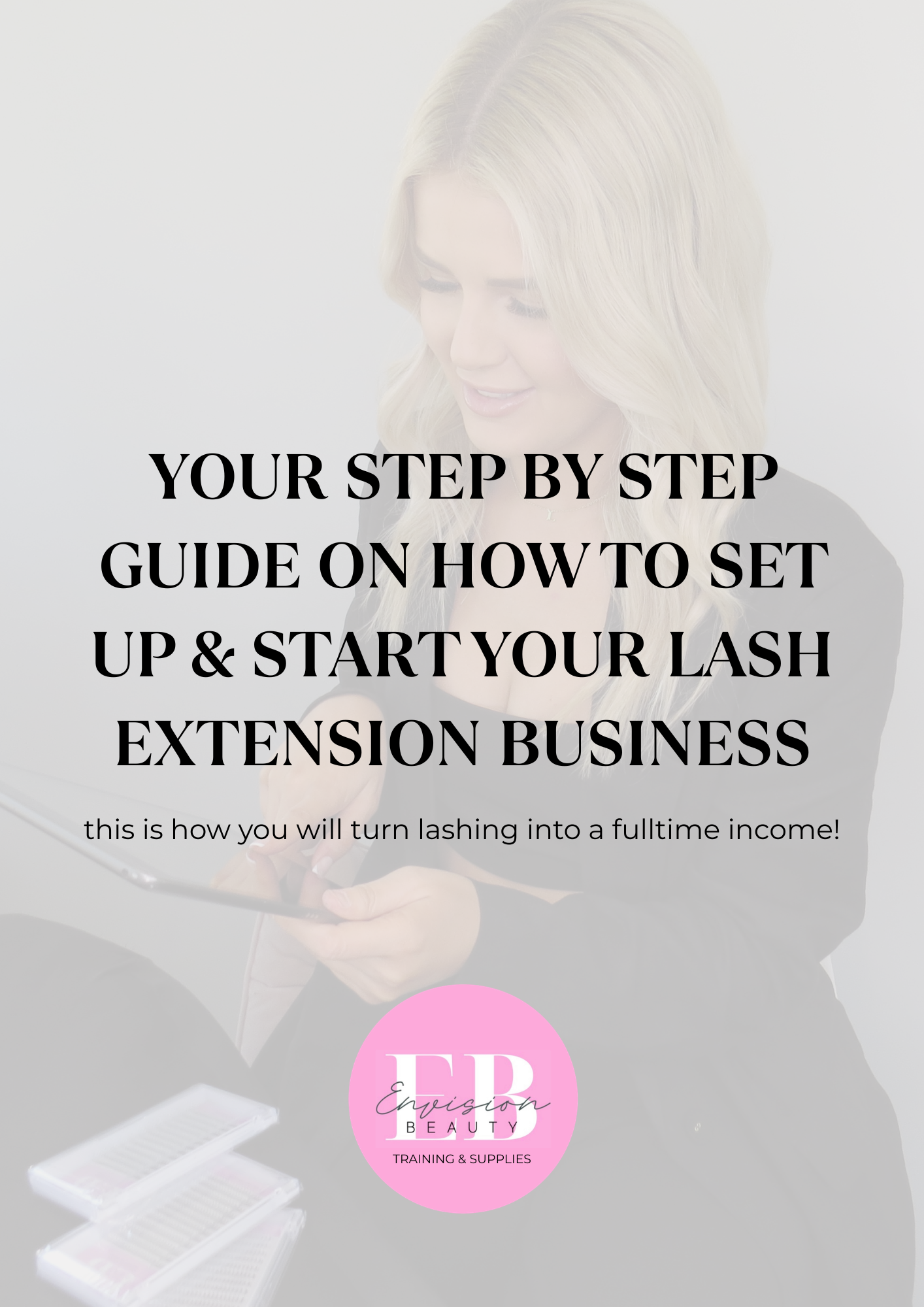 .FREE How to set up your lash business guide